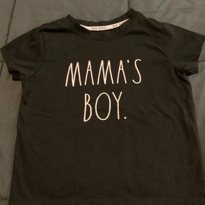 Rae Dunn “ Mama’s Boy” T shirt
